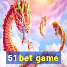 51 bet game